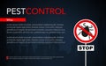 Pest control banner with place under text. Encevalitis tick stop sign. Flyer concept with mite control information